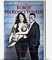 Robot na konci tunelu